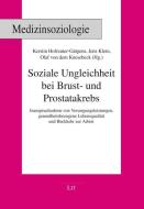 Soziale Ungleichheit bei Brust- und Prostatakrebs edito da Lit Verlag
