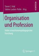 Organisation und Profession edito da Springer-Verlag GmbH