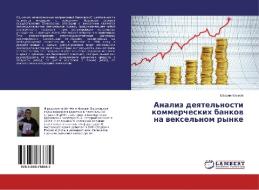 Analiz deyatel'nosti kommercheskih bankov na vexel'nom rynke di Maxim Klykov edito da LAP Lambert Academic Publishing