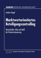Marktwertorientiertes Beteiligungscontrolling edito da Deutscher Universitätsverlag