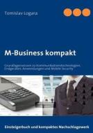 M-business Kompakt di Tomislav Logara edito da Books On Demand
