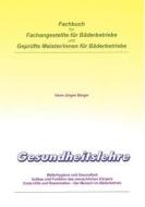 Gesundheitslehre di Hans-J Rgen Berger edito da Books On Demand