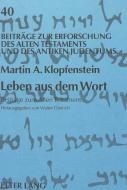 Leben aus dem Wort di Martin Klopfenstein edito da Lang, Peter