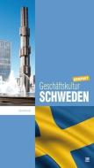 Geschäftskultur Schweden kompakt di Uta Schulz edito da Conbook Medien GmbH