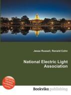 National Electric Light Association edito da Book On Demand Ltd.