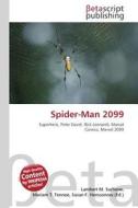 Spider-Man 2099 edito da Betascript Publishers