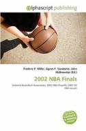 2002 Nba Finals edito da Betascript Publishing