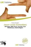 Jason Lewis (comedian) edito da Loc Publishing