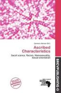Ascribed Characteristics edito da Brev Publishing