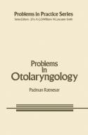 Problems in Otolaryngology di P. Ratnesar edito da Springer Netherlands