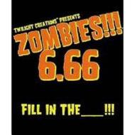 Zombies!!! 6.66 Fill in the Blank Card Game edito da Twilight Creations