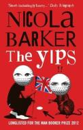 The Yips di Nicola Barker edito da Harpercollins Publishers