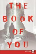 The Book of You di Claire Kendal edito da HARPERLUXE