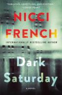 Dark Saturday di Nicci French edito da HarperCollins