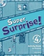 Reilly, V: Super Surprise!: 4: Activity Book and MultiROM Pa di Vanessa Reilly edito da OUP Oxford
