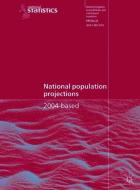 National Population Projections 2004-based di Office for National Statistics edito da Palgrave Macmillan