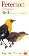 Birds of North America di Roger Tory Peterson edito da HOUGHTON MIFFLIN