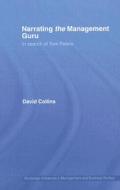 Narrating the Management Guru di David Collins edito da Routledge