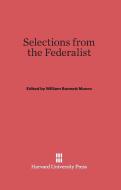 Selections from the Federalist edito da Harvard University Press