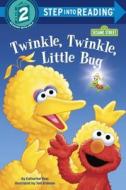 Twinkle, Twinkle, Little Bug di Katharine Ross edito da Random House Usa Inc