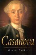 Casanova di Derek Parker, R. E. Pritchard edito da History Press (SC)