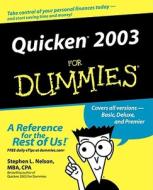 Quicken 2003 for Dummies di Stephen L. Nelson, Ian Nelson edito da John Wiley & Sons