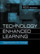 Technology Enhanced Learning di Paul Goodman edito da Routledge