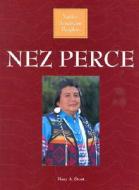 Nez Perce di Mary Stout edito da Gareth Stevens Publishing