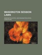 Washington Session Laws di Booker Washington edito da Rarebooksclub.com