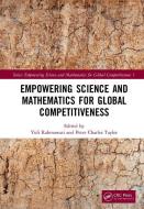 Empowering Science and Mathematics for Global Competitiveness edito da Taylor & Francis Ltd