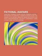 Fictional avatars di Books Llc edito da Books LLC, Reference Series