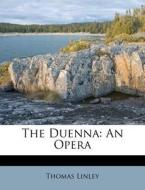 The An Opera di Thomas Linley edito da Nabu Press