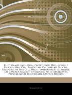 Electrolysis, Including: Cold Fusion, Ha di Hephaestus Books edito da Hephaestus Books