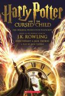 Harry Potter and the Cursed Child, Parts One and Two: The Official Playscript of the Original West End Production di J. K. Rowling, Jack Thorne, John Tiffany edito da SCHOLASTIC