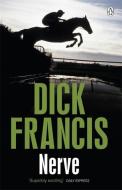 Nerve di Dick Francis edito da Penguin Books Ltd