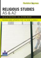 Revision Express AS and A2 Religious Studies di Sarah K. Tyler, Gordon Reid edito da Pearson Education Limited