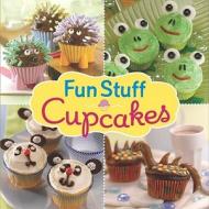 Fun Stuff Cupcakes edito da Publications International