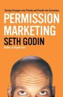 Permission Marketing di Seth Godin edito da Simon + Schuster UK