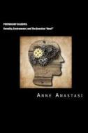 Psychology Classics: Heredity, Environment, and the Question How? di Anne Anastasi, John P. Foley edito da Createspace