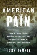 American Pain di John Temple edito da Lyons Press