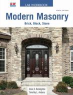 Modern Masonry: Brick, Block, Stone di Clois E. Kicklighter, Timothy L. Andera edito da GOODHEART WILLCOX CO