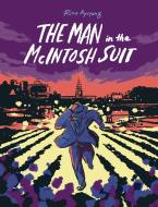 The Man in the McIntosh Suit di Rina Ayuyang edito da DRAWN & QUARTERLY
