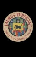 Taurus Pursuant di Anon edito da Naval & Military Press