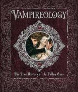 Vampireology di Nick Holt, Various Various edito da Templar Publishing