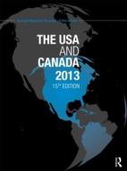 The USA and Canada 2013 di Europa Publications edito da Routledge