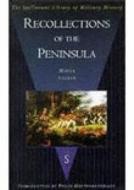 Recollections of the Peninsula di Moyle Sherer edito da The History Press
