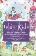 Relax Kids di Marneta Viegas edito da John Hunt Publishing