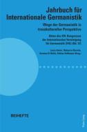 Wege Der Germanistik In Transkultureller Perspektive edito da Peter Lang AG, Internationaler Verlag Der Wissenschaften