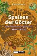 Speisen der Götter di Terence Mckenna edito da Nachtschatten Verlag Ag