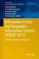 Information Fusion and Geographic Information Systems (IF&GIS' 2015) edito da Springer-Verlag GmbH